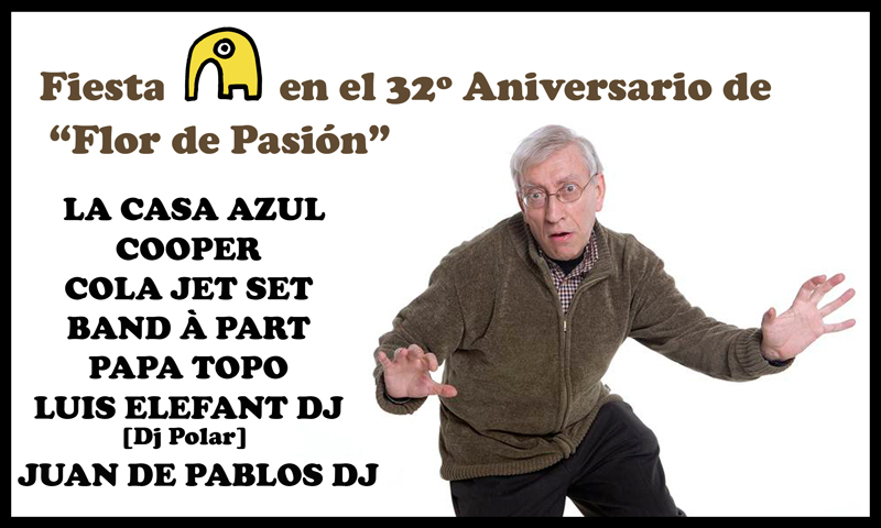 noticia_Fiesta Elefant en el 32 Aniversario de Flor de Pasion_00000579