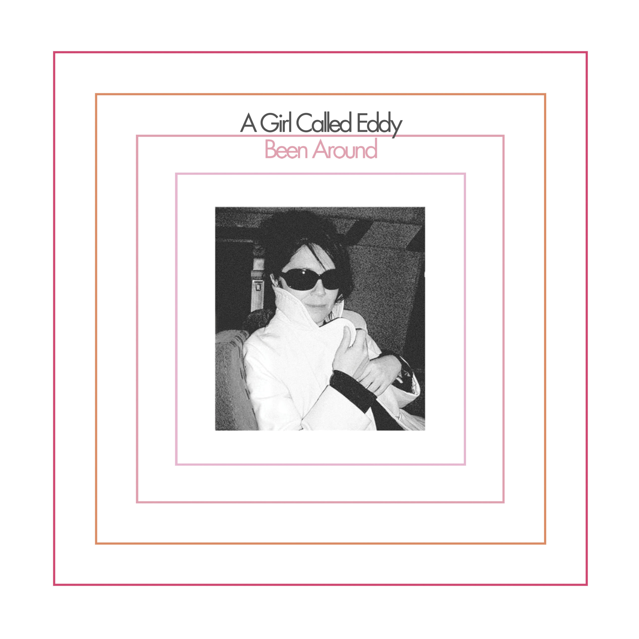 noticia_A GIRL CALLED EDDY Been Around_00001074