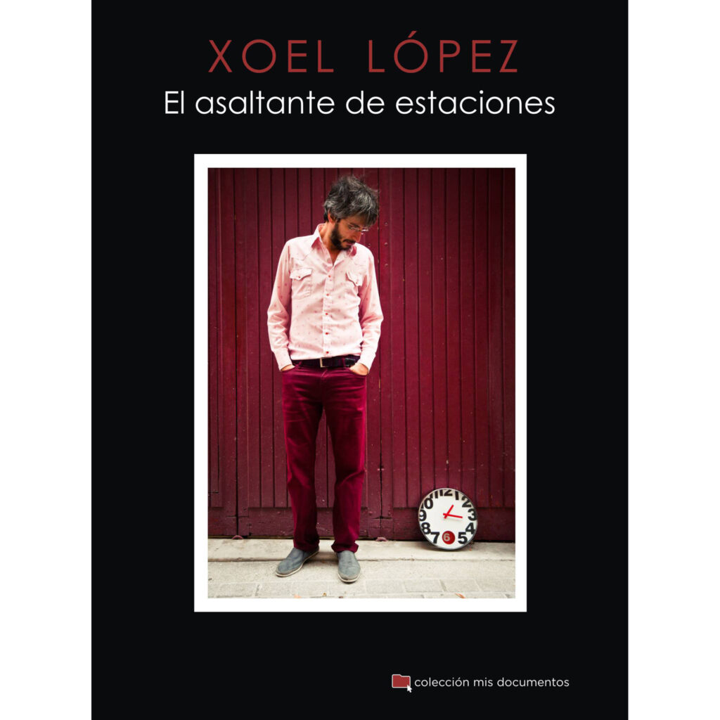 Imagen destacada de producto: El-Asaltante-De-Estaciones-Xoel-Lopez-de-Deluxe
