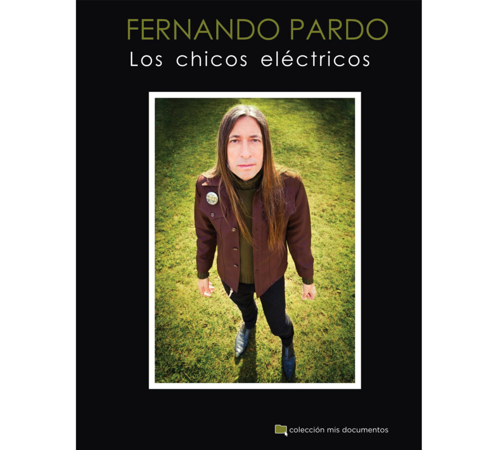 Imagen destacada de producto: Los-Chicos-Electricos-Fernando-Pardo-de-Sex-Museum