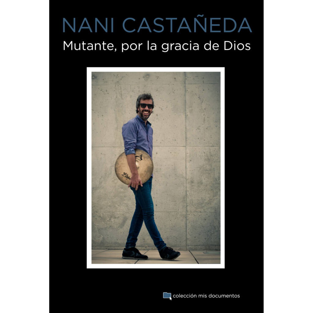 Imagen destacada de producto: Mutante-Por-La-Gracia-De-Dios-Nani-Castaneda-de-Ninos-Mutantes