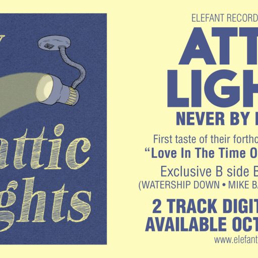 Imagen: ATTIC LIGHTS FLYER NEVER BY MYSELF