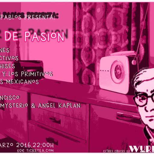 Imagen: AXOLOTES FIESTA FLOR DE PASION 2016 MARZO