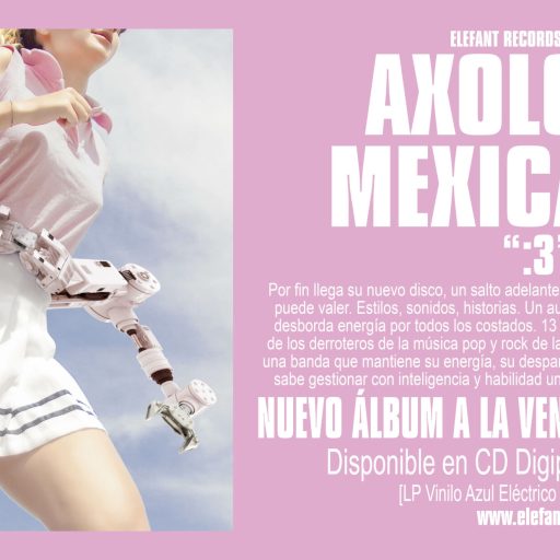 Imagen: AXOLOTES MEXICANOS FLYER ALBUM