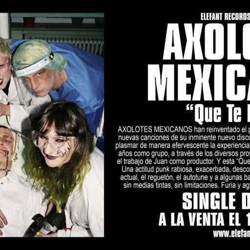 Imagen: AXOLOTES MEXICANOS FLYER SINGLE
