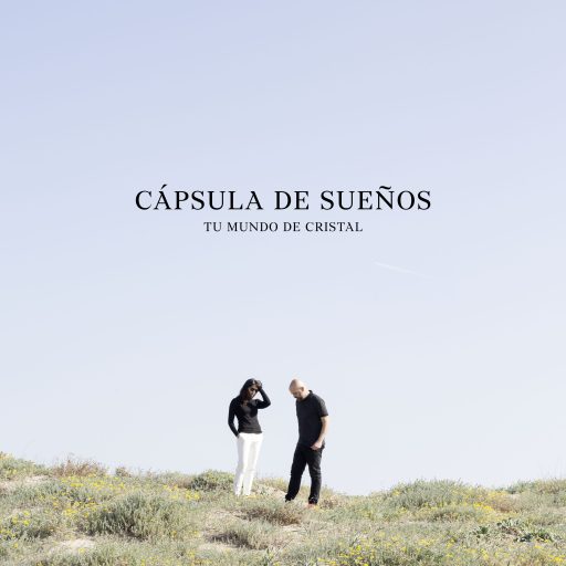 Imagen: CAPSULA DE SUEÑOS PORTADA SINGLE