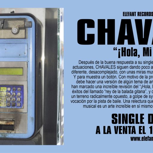 Imagen: CHAVALES FLYER HOLA MI AMOR