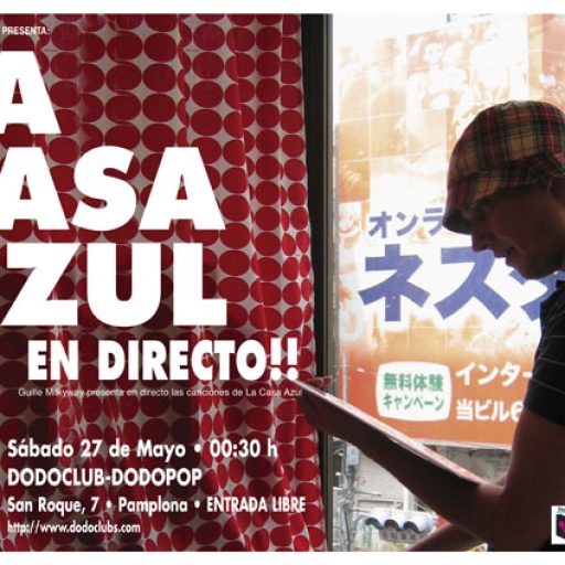 Imagen: La Casa Azul [Cartel concierto Dodoclub, Pamplona]