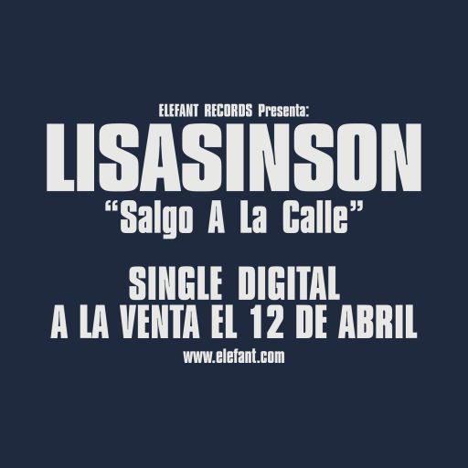 Imagen: LISASINSON FLYER SALGO A LA CALLE
