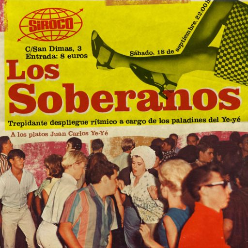 Imagen: Los Soberanos [Cartel Fiesta Ye-Y?, Sala Siroco, Madrid]