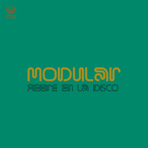 Imagen: MODULAR FIEBRE EN LA DISCO PORTADA