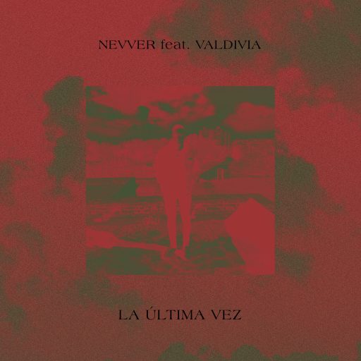 Imagen: NEVVER PORTADA LA ULTIMA VEZ