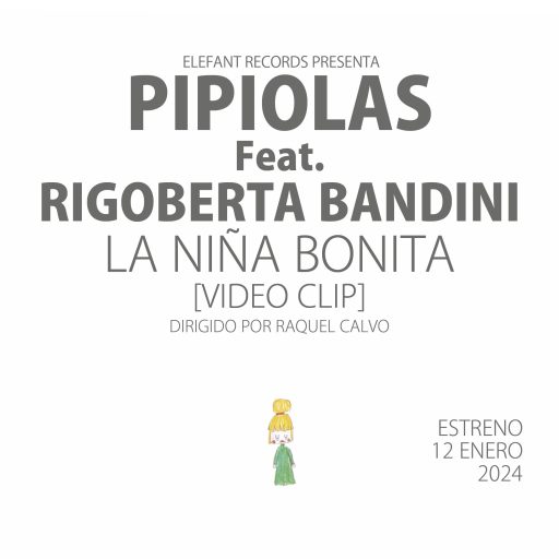 Imagen: PIPIOLAS RIGOBERTA  FLYE VIDEO