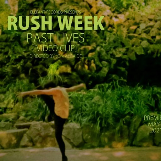 Imagen: RUSH WEEK FLYER VIDEO PAST LIVES